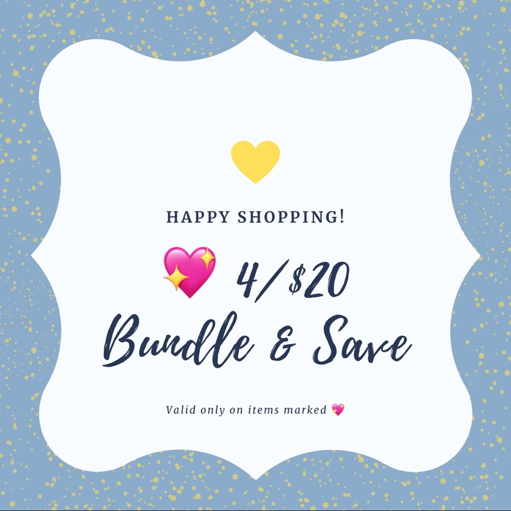💖 4/$20 Bundle & Save